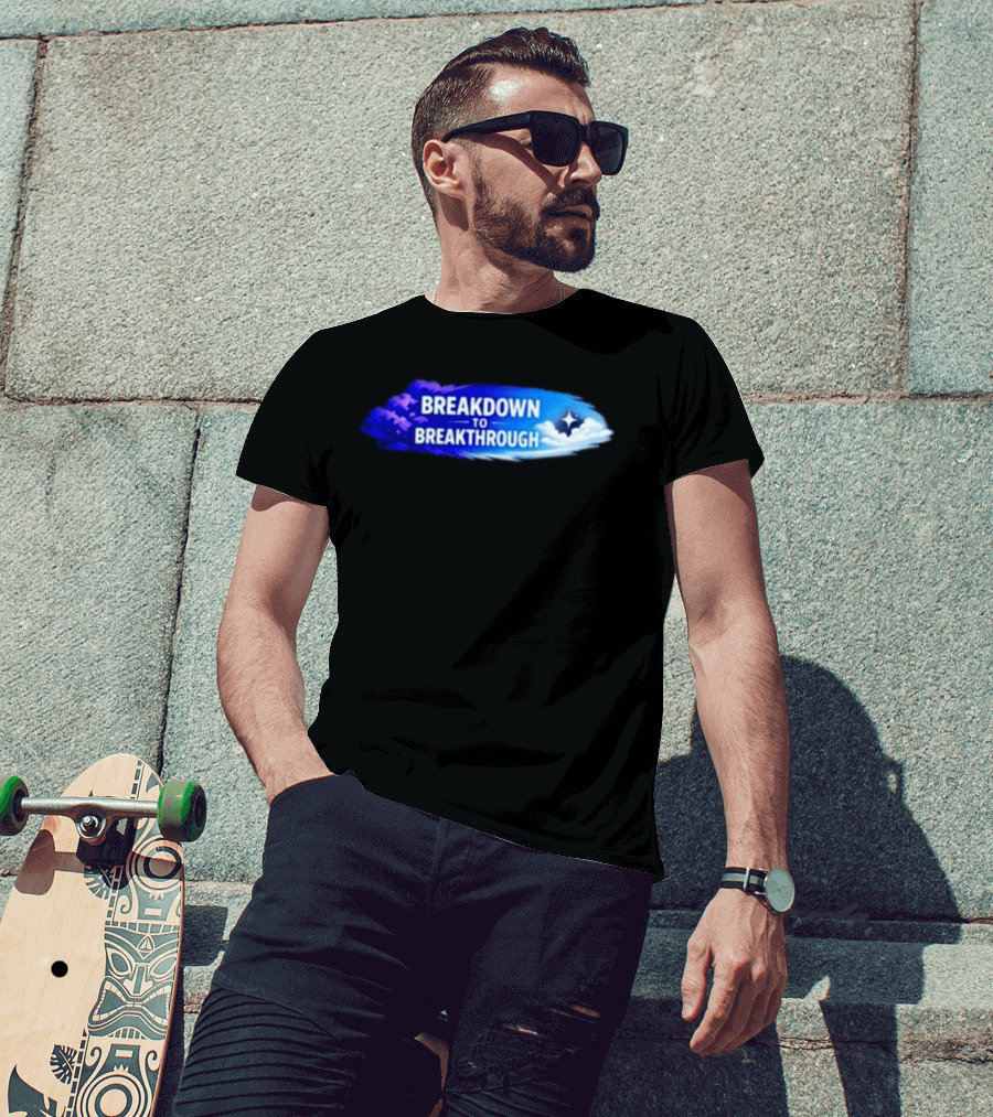Breakdown To Breakthrough Clouds And Stars Blue Sky T-Shirt