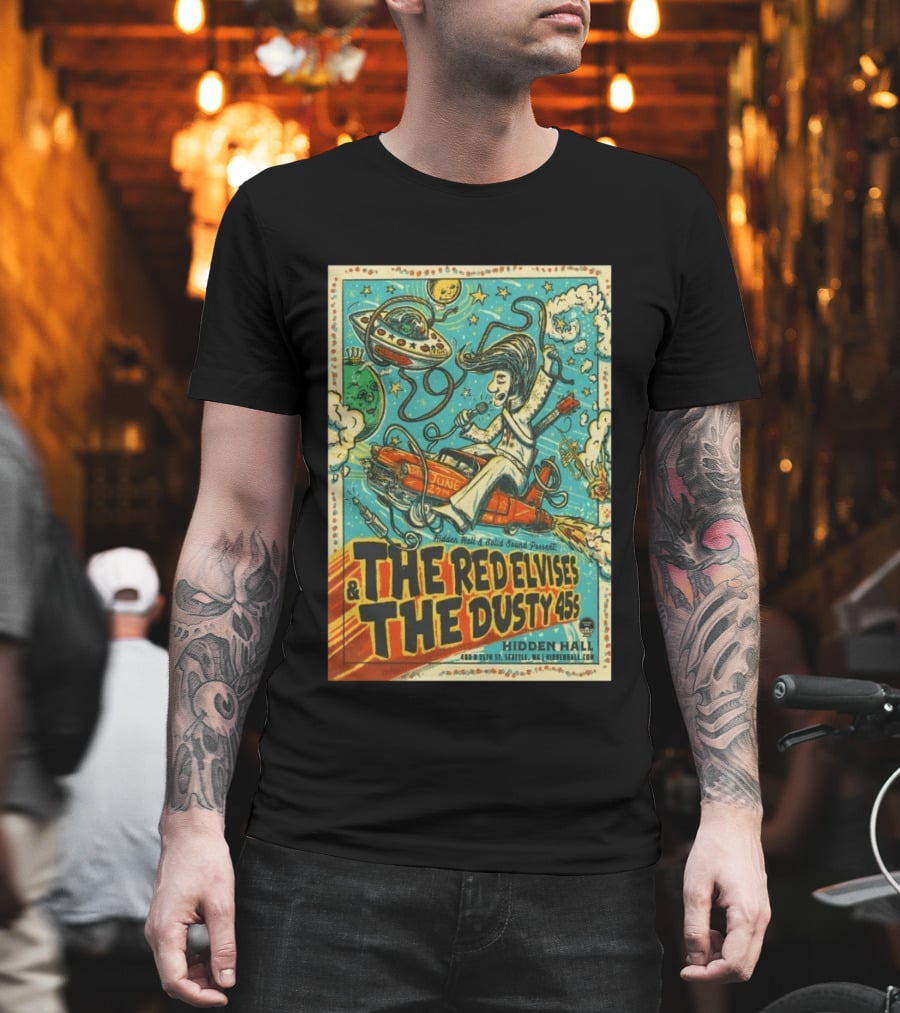 The Red Elvises And The Dusty 45s June 27th Hidden Hall Seattle Vintage UFO Art Retro Space T-Shirt