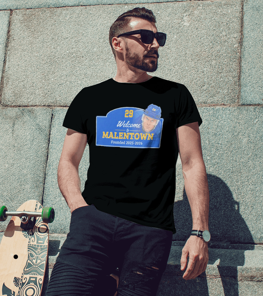 Welcome To Malentown 29 Beck Malenstyn Buffalo Sabres Founded 2025 2026 T-Shirt