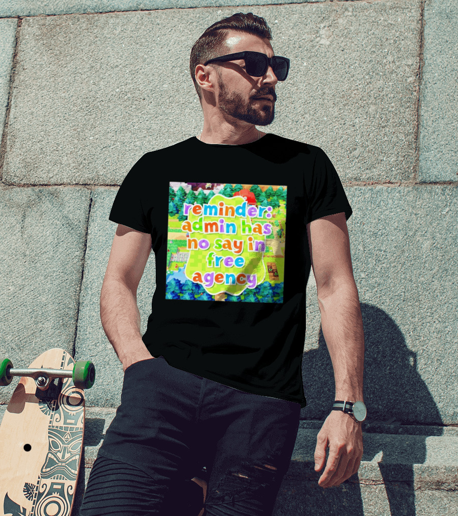 {"Reminder Admin Has No Say In Free Agency Washington Commanders Animal Crossing Style Forest Scene"} T-Shirt