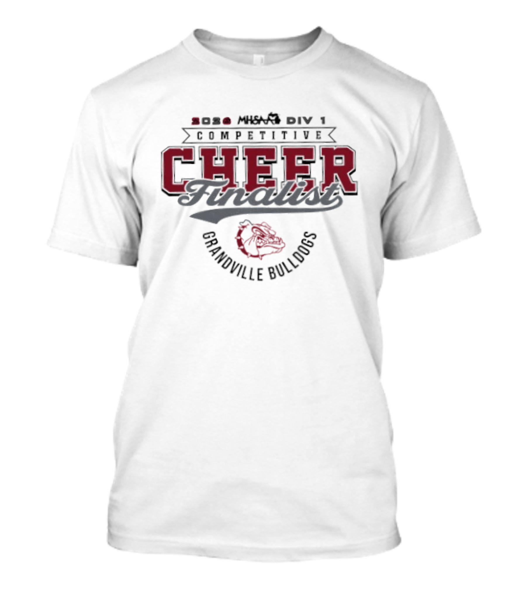 2026 MHSAA Div 1 Competitive Cheer Finalist Grandville Bulldogs T-Shirt