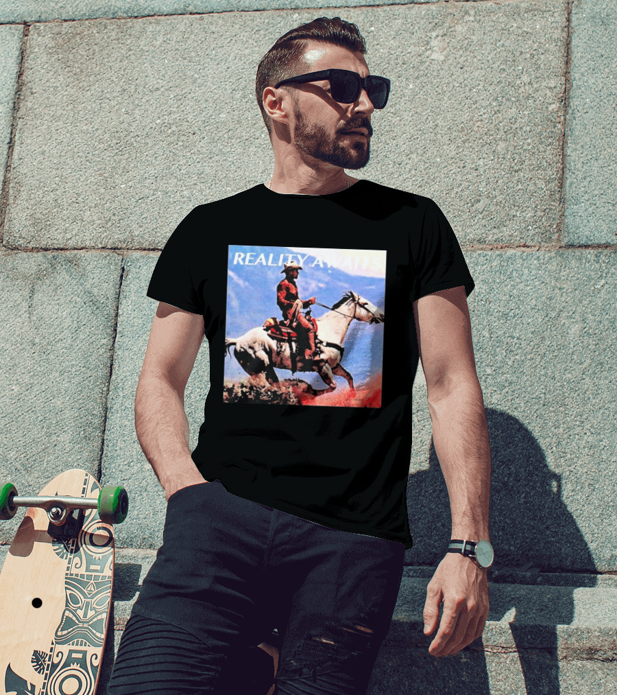 Reality Awaits Cowboy Riding Horse In Mountains T-Shirt
