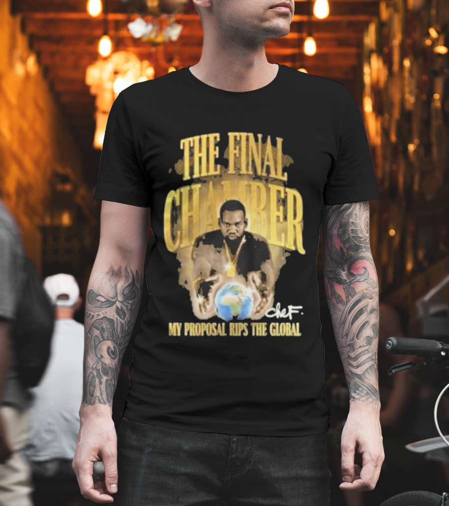 Raekwon The Final Chamber My Proposal Rips The Global Chef T-Shirt