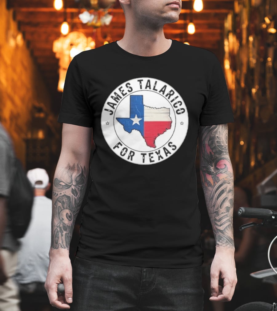 James Talarico For Texas 2026 Texas State Flag Map T-Shirt