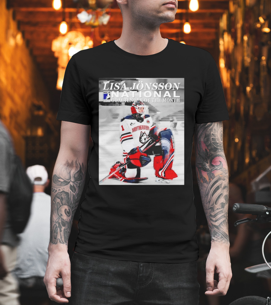 Lisa Jönsson Northeastern Huskies HCA National Goaltender Of The Month T-Shirt