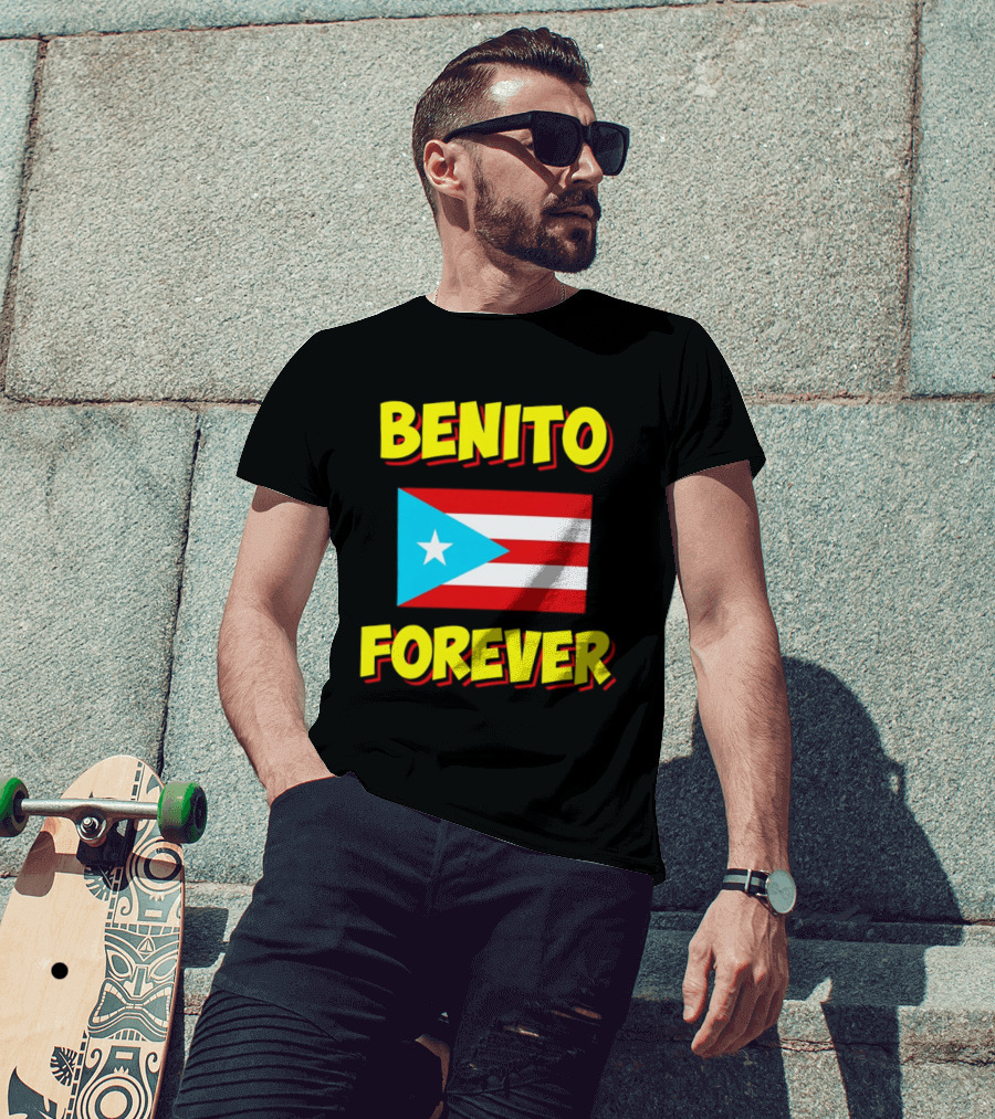 Benito Forever Puerto Rican Flag T-Shirt