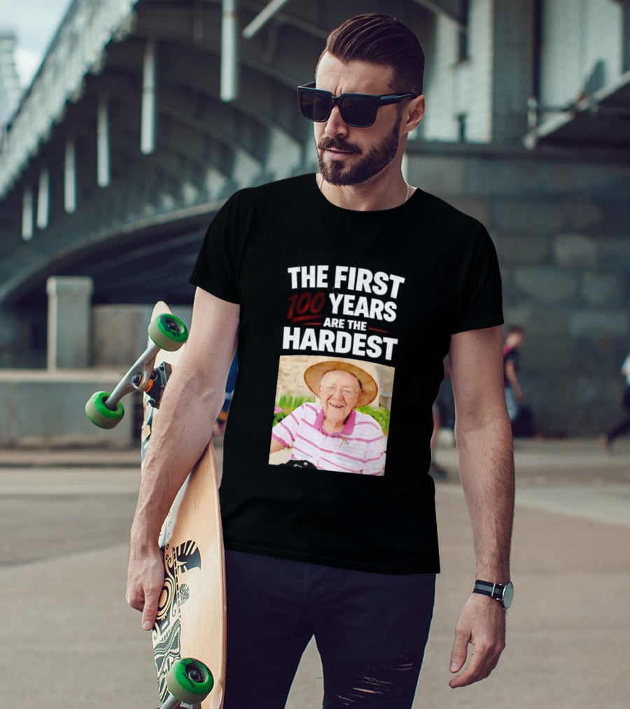 The First 100 Years Are The Hardest With Smiling Elderly Man T-Shirt