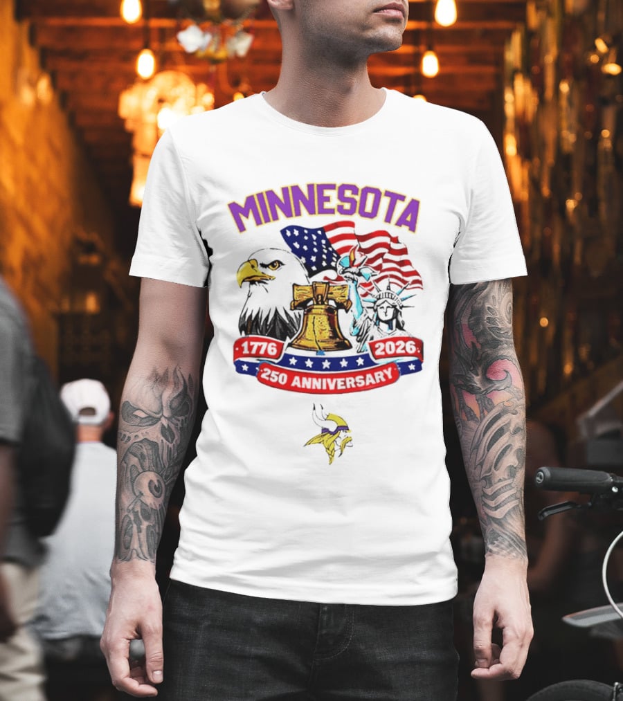 Minnesota 250th Anniversary 1776 2026 American Flag Liberty Bell Eagle Statue Of Liberty T-Shirt