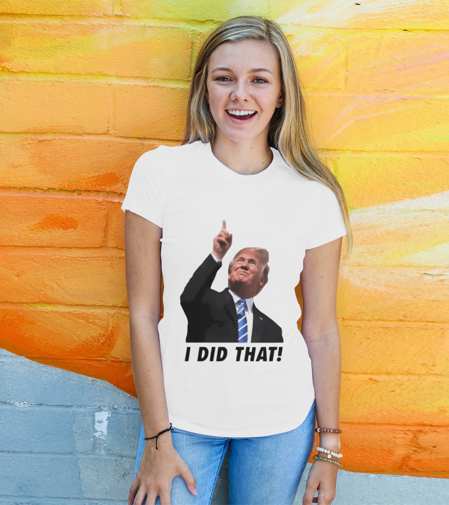 Trump I Did That Pointing Gesture Price Commentary T-Shirt