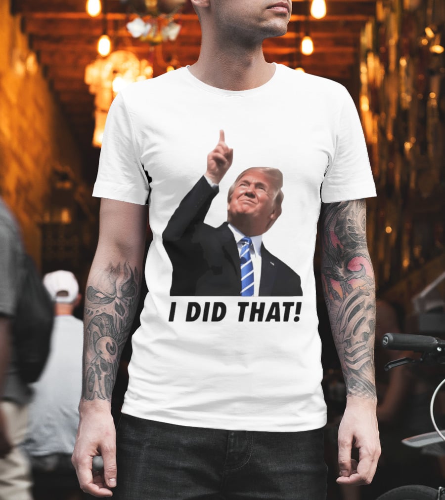 Trump I Did That Pointing Gesture Price Commentary T-Shirt