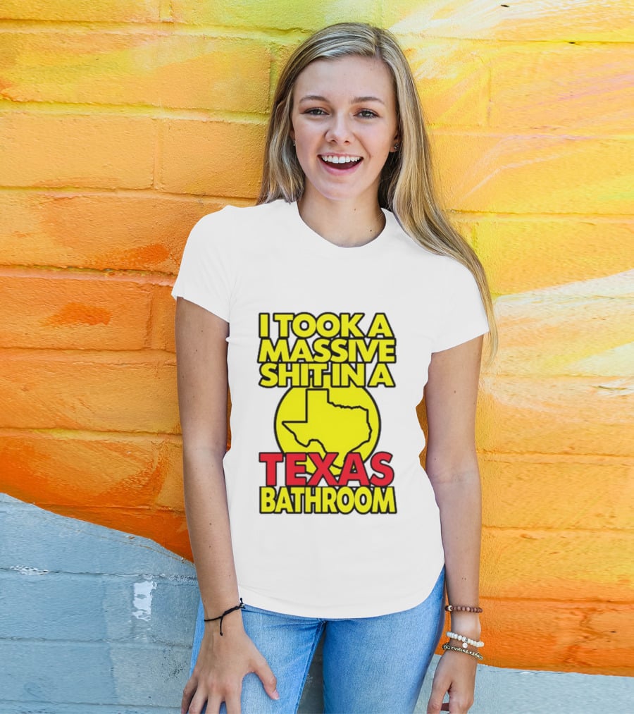 I Took A Massive Shit In A Texas Bathroom Yellow Texas Map T-Shirt
