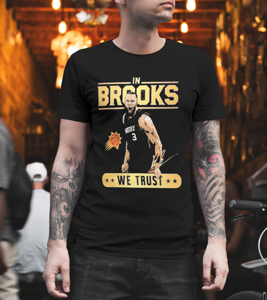In Brooks We Trust Basketball 3 T-Shirt