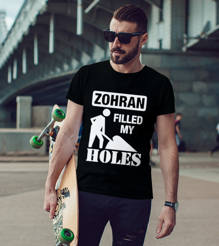 Zohra Filled My Holes T-Shirt