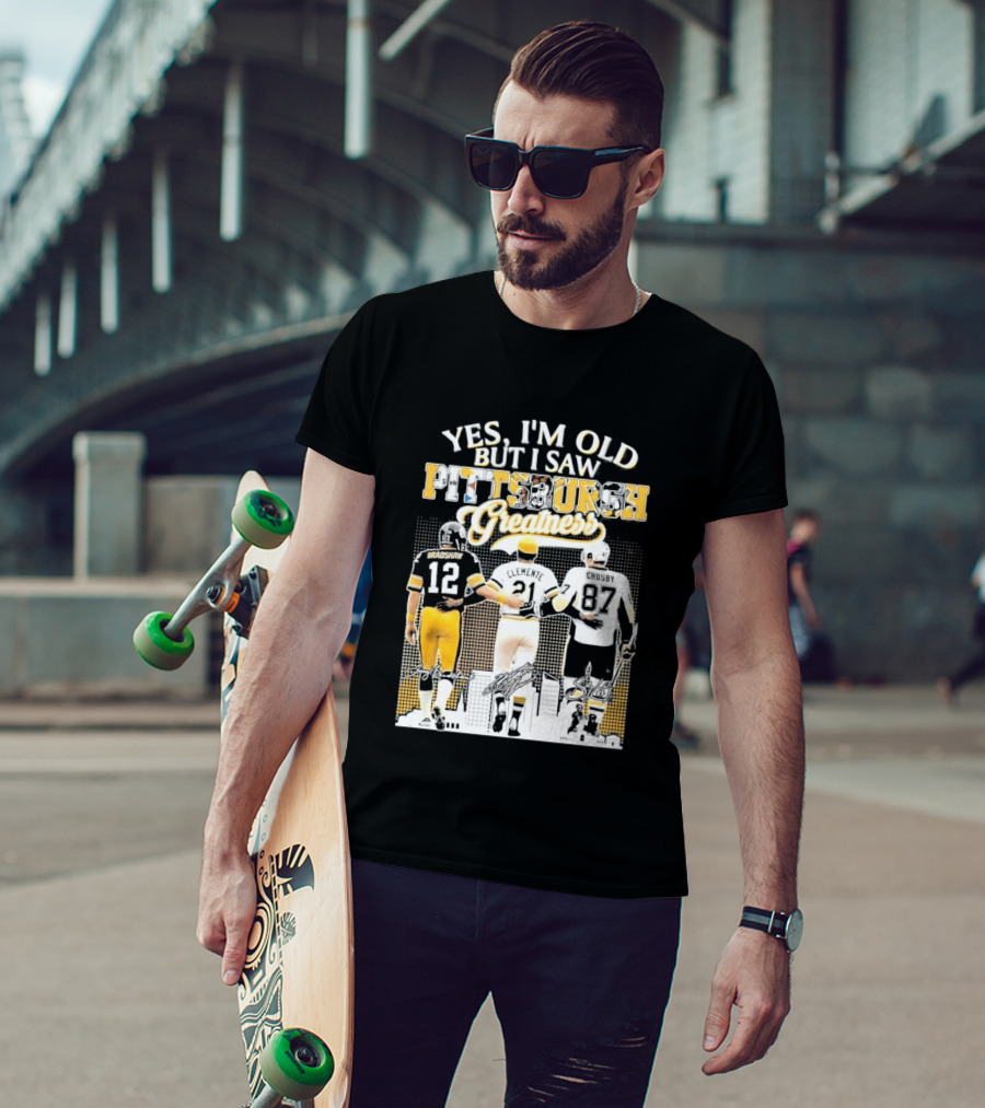 Yes I'm Old But I Saw Pittsburgh Greatness Football Legends 12 82 87 Vintage Players T-Shirt