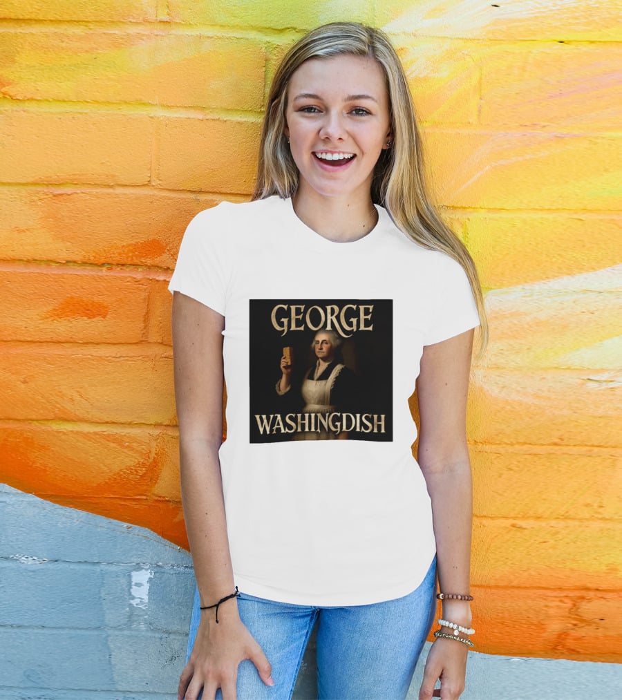 George Washingdish Sponging Humor Mashup T-Shirt