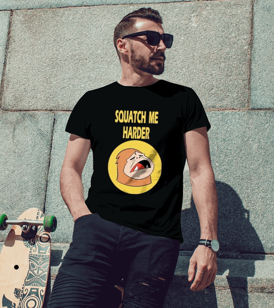 Squatch Me Harder Bigfoot Meme Funny Cartoon Face Yellow Circle T-Shirt