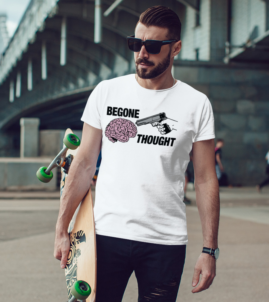 Begone Thought Gun Brain Meme T-Shirt