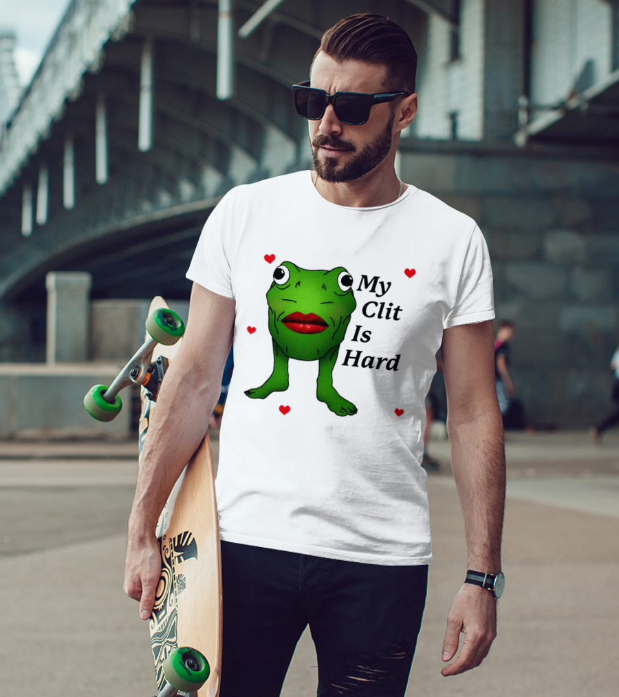 Kiss Frog My Clit Is Hard Frog With Red Lips Hearts T-Shirt