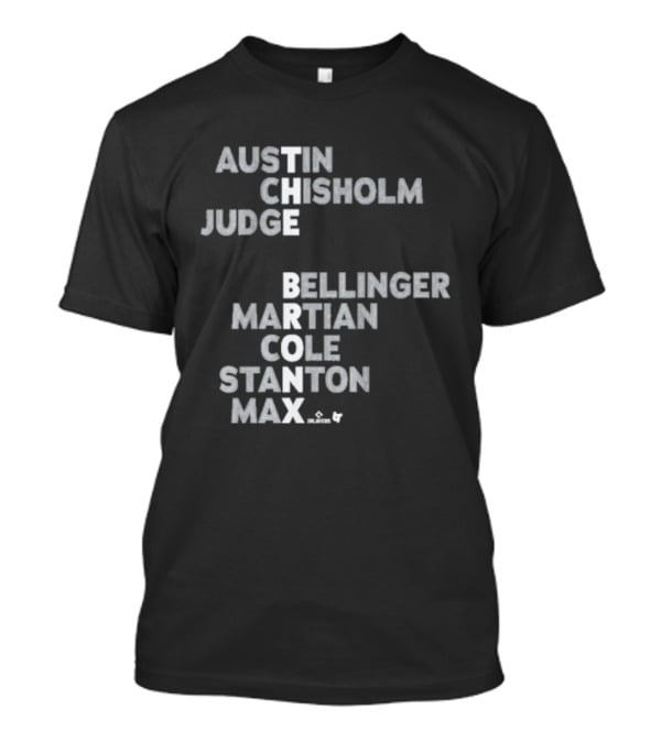 Austin Chisholm Judge Bellinger Martian Cole Stanton Max Bronx 2026 T-Shirt
