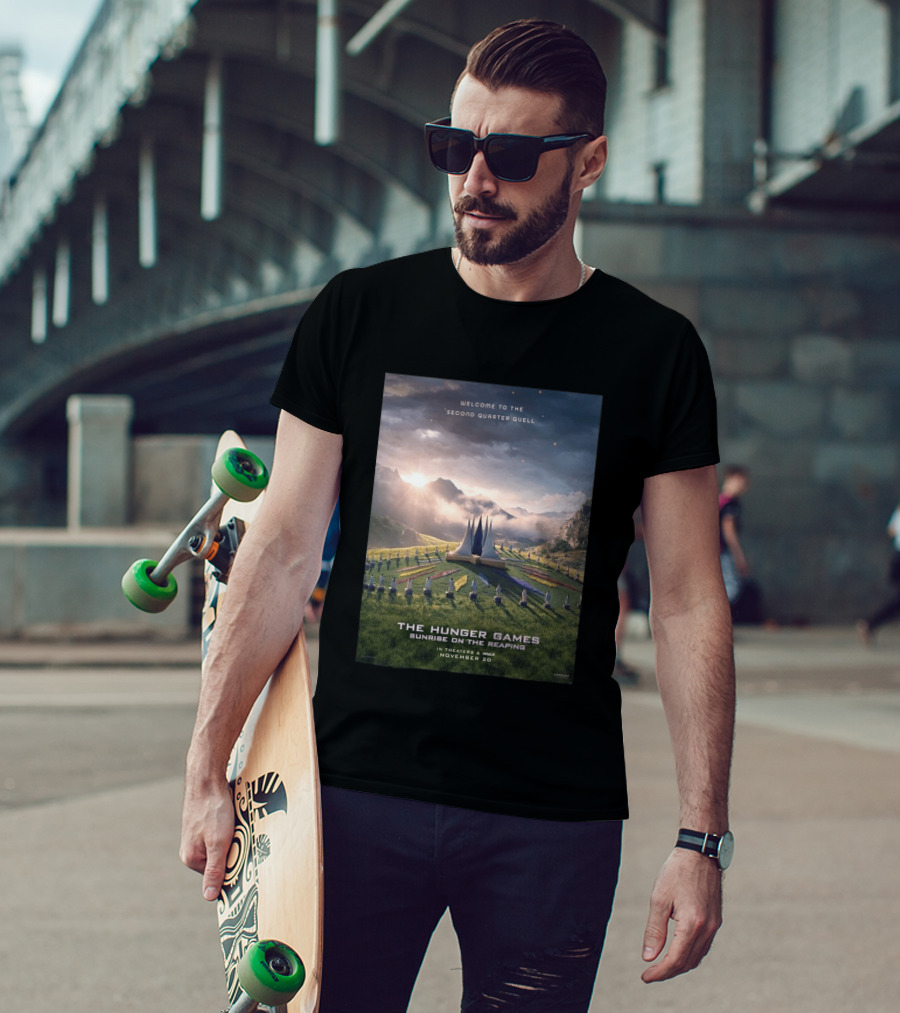Welcome To The Second Quarter Quell The Hunger Games Sunrise On The Reaping In Theaters & IMAX November 20 T-Shirt