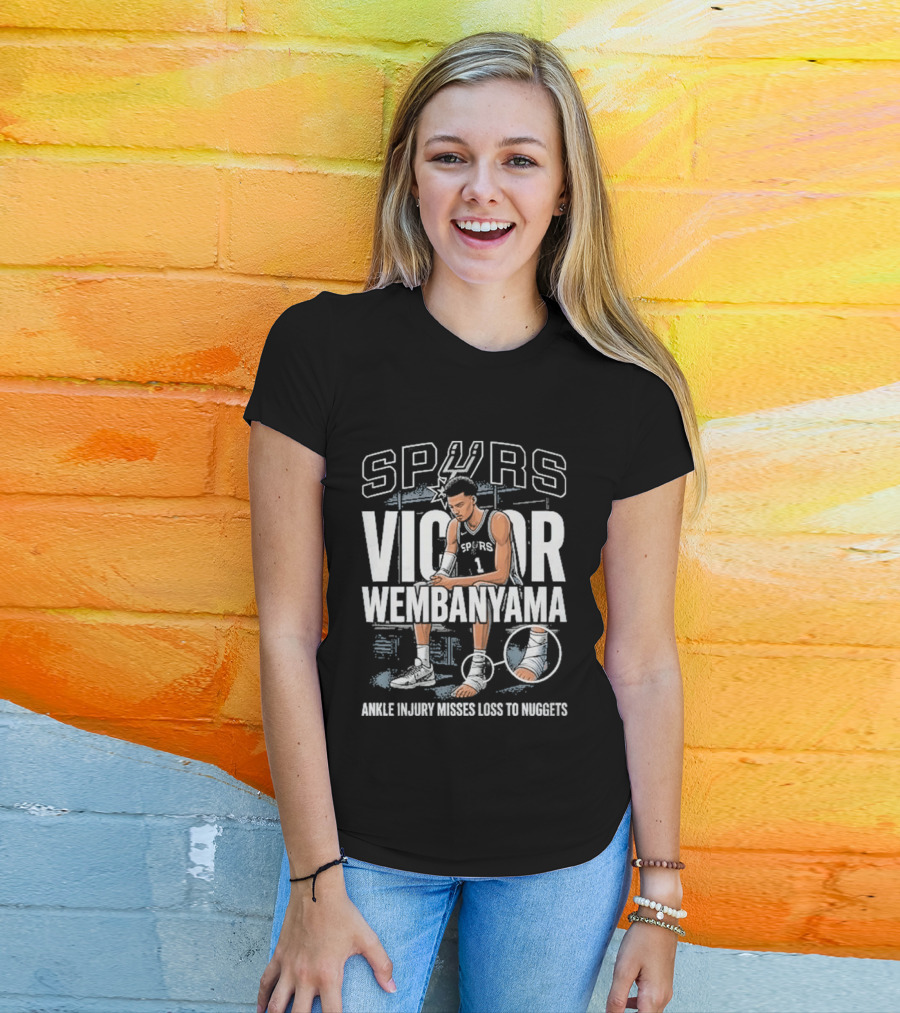 Spurs Victor Wembanyama Ankle Injury Misses Loss To Nuggets T-Shirt