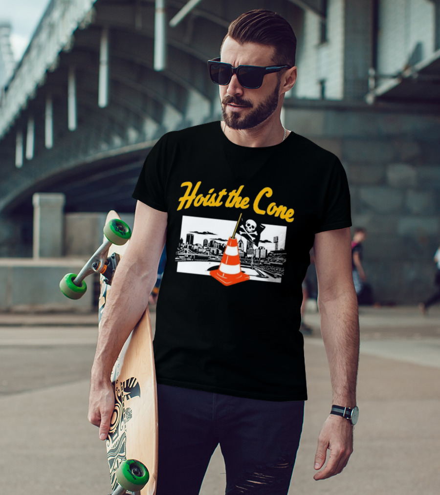 Pittsburgh Baseball Hoist The Cone City Skyline And Pirate Flag T-Shirt