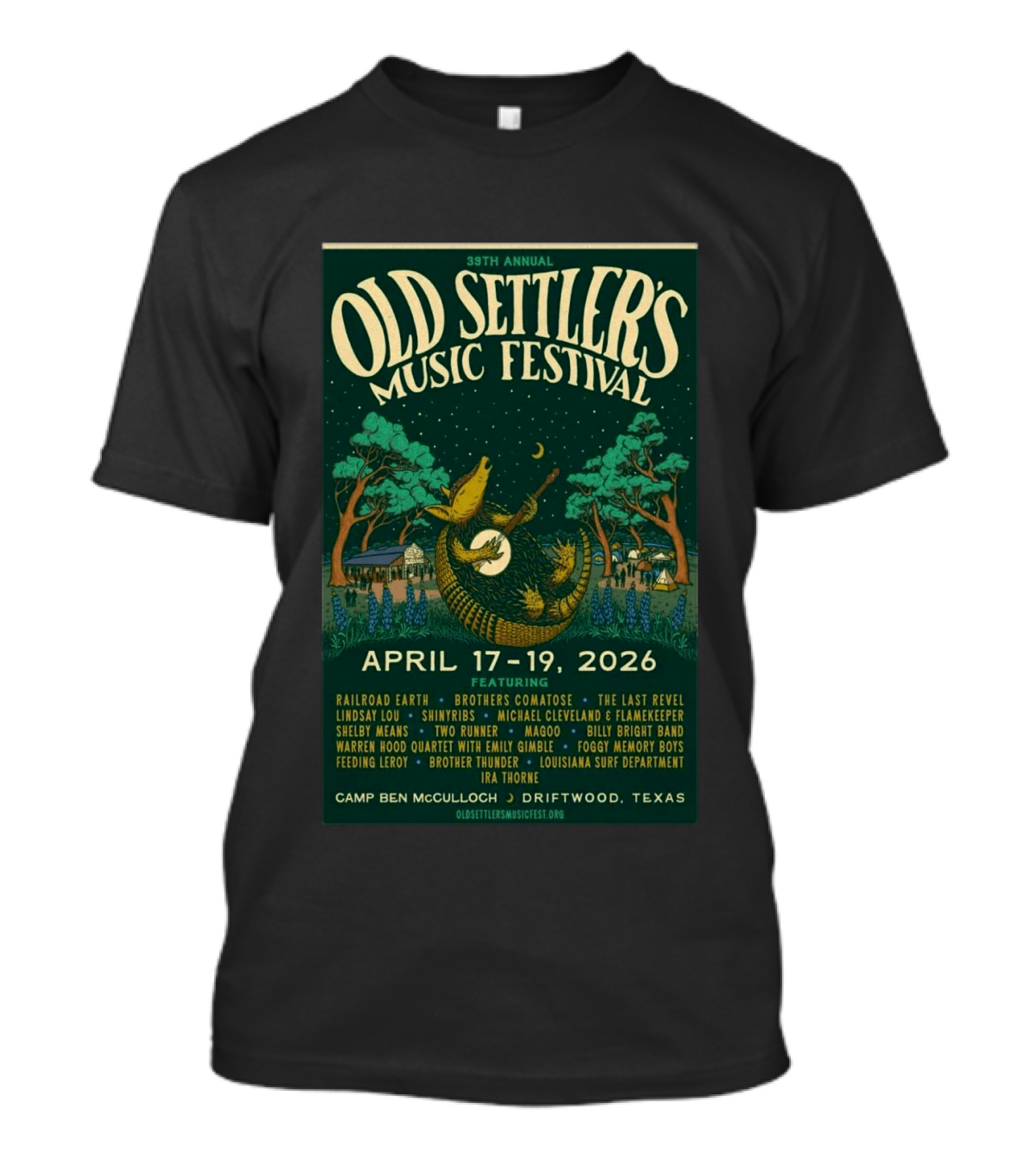39th Annual Old Settler's Music Festival April 17 19 2026 Driftwood Texas Featuring Railroad Earth Brothers Comatose The Last Revel T-Shirt