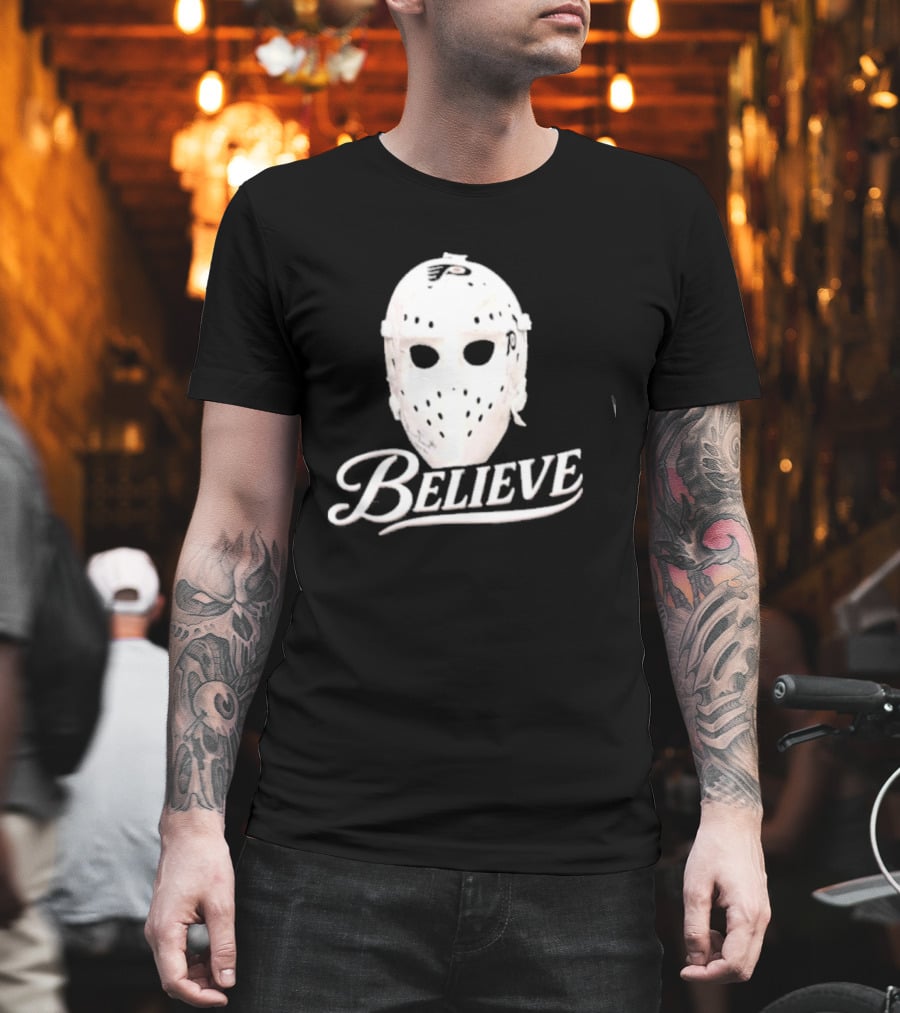 Believe Classic Hockey Mask Philadelphia Flyers T-Shirt