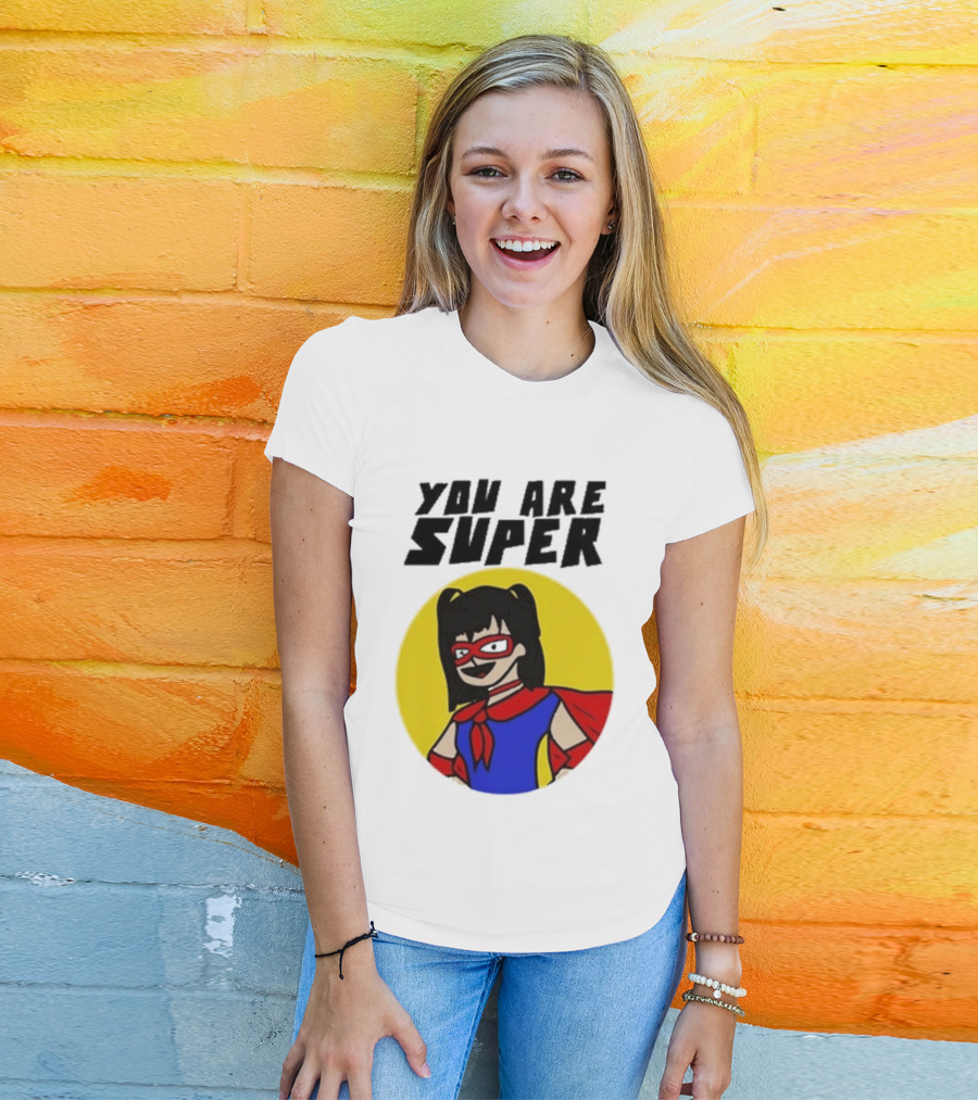 You Are Super Hero Girl With Red Cape And Mask T-Shirt