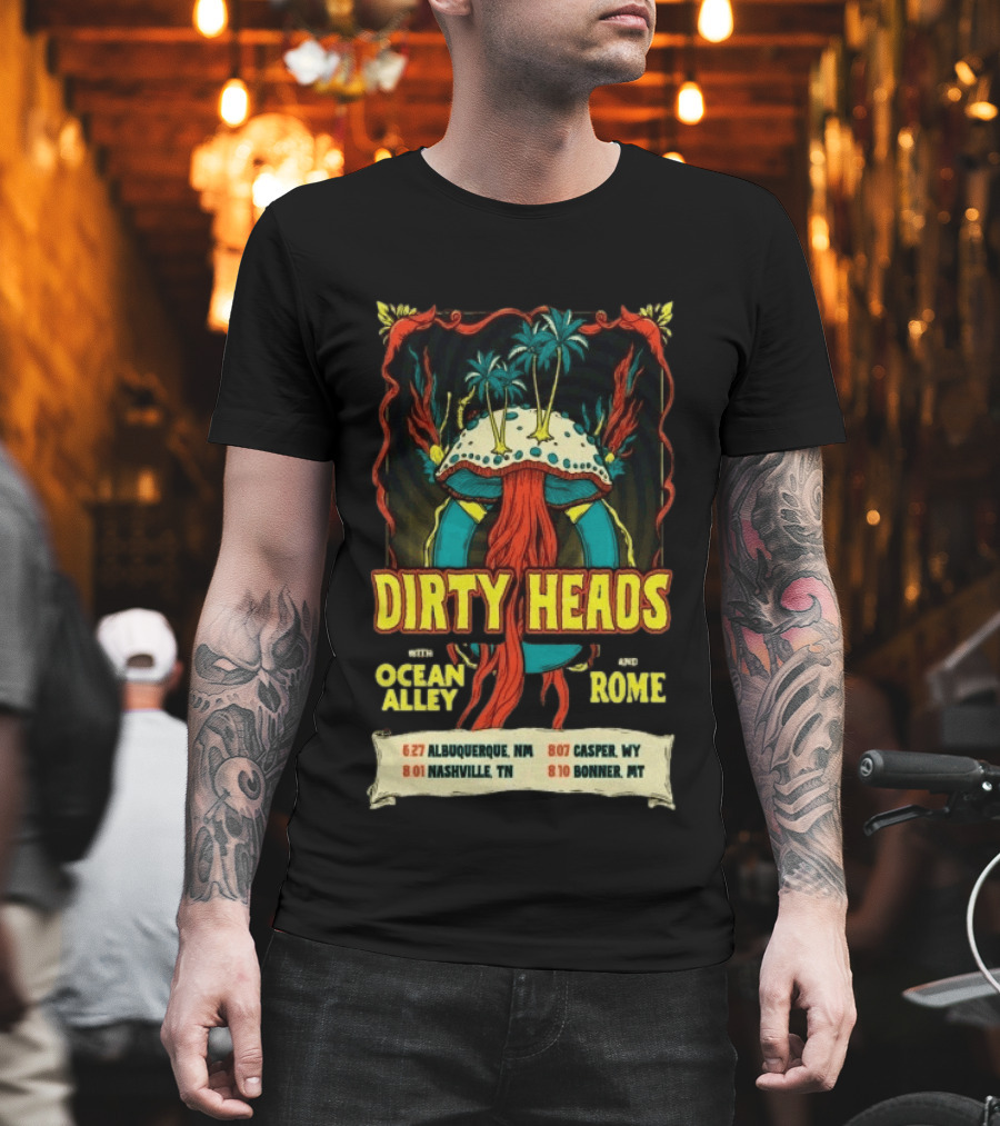 Dirty Heads Ocean Alley Rome Tour 2026 Albuquerque Nashville Casper Bonner T-Shirt