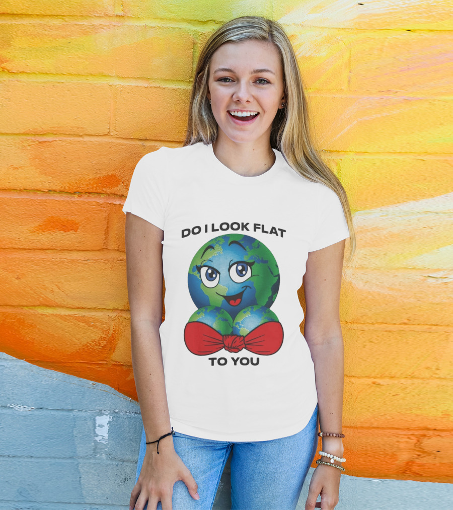 Do I Look Flat To You Earth Cartoon With Red Bowtie T-Shirt
