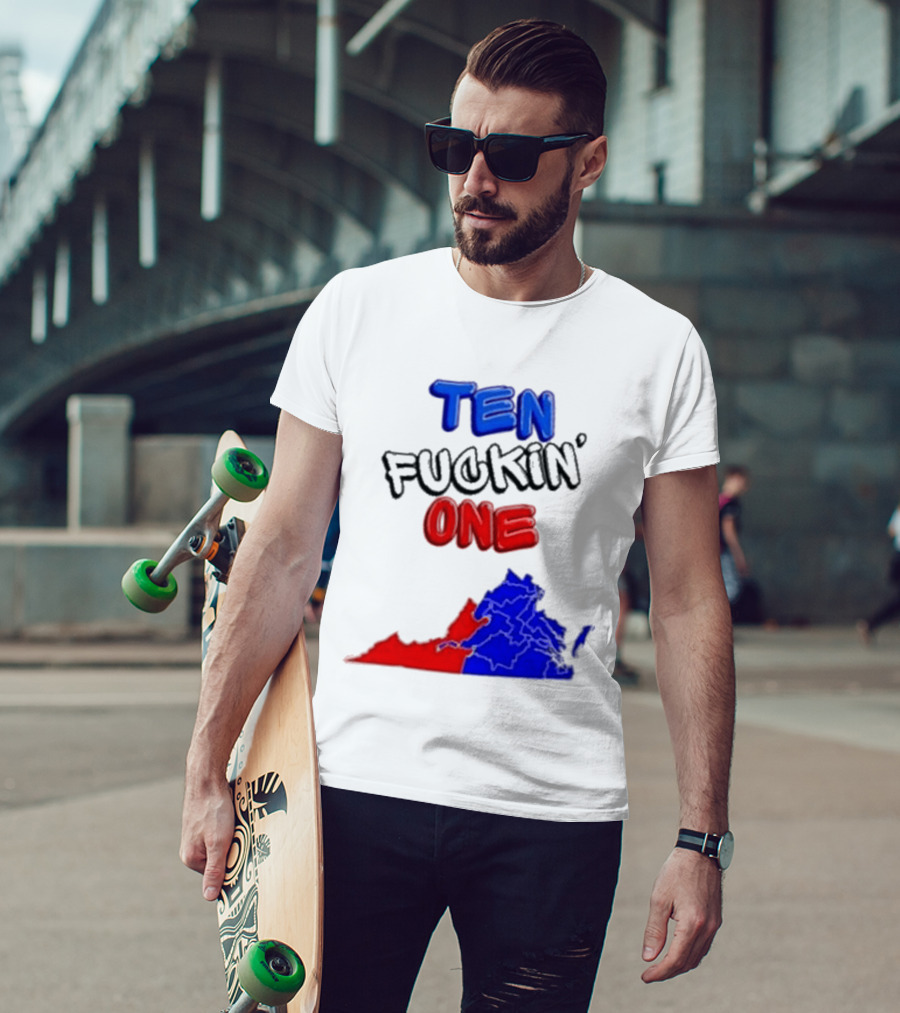 TEN FUCKIN ONE Virginia State Map Red Blue T-Shirt