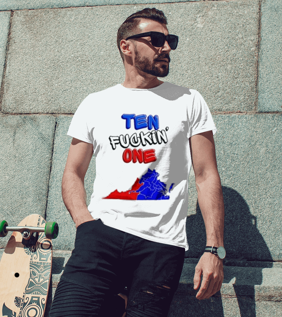 TEN FUCKIN ONE Virginia State Map Red Blue T-Shirt