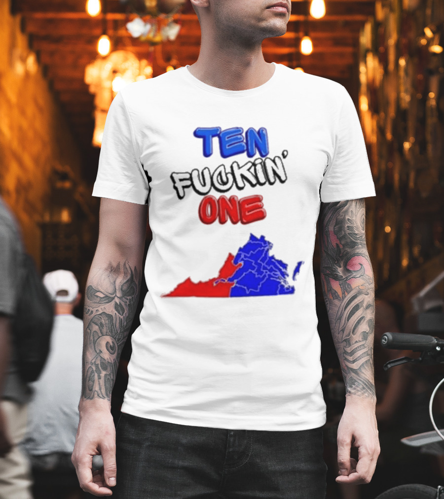 TEN FUCKIN ONE Virginia State Map Red Blue T-Shirt