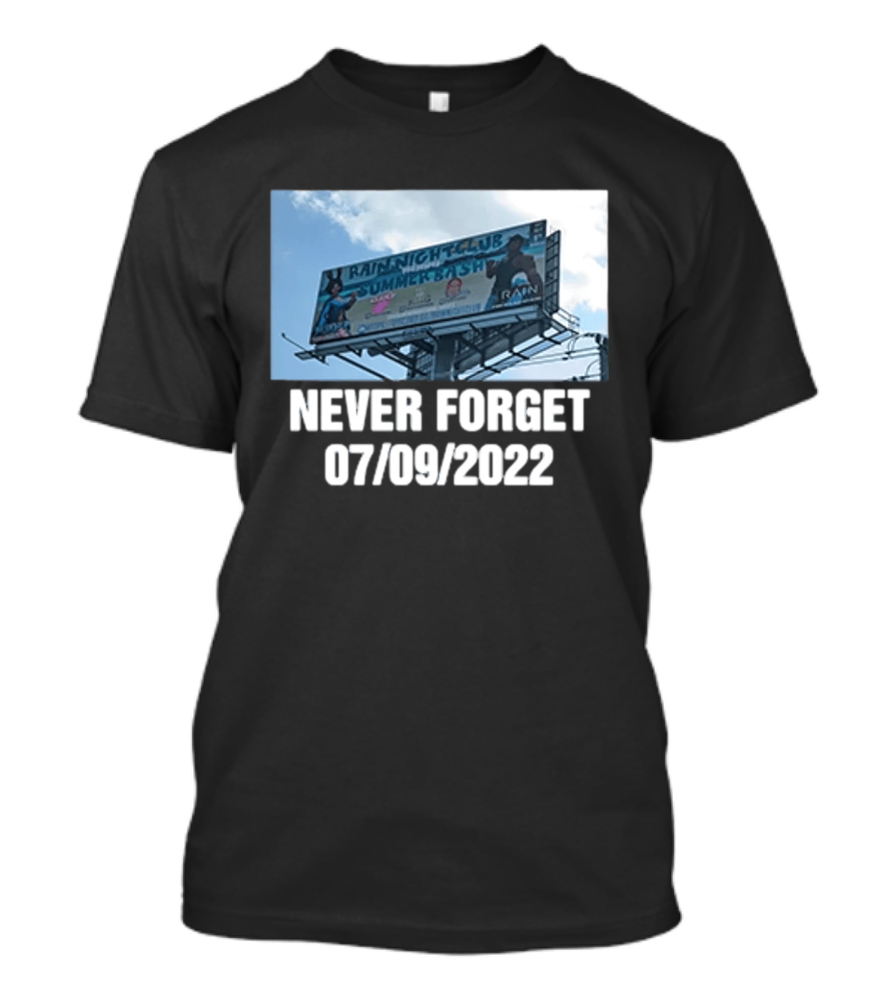 Rain Nightclub Summer Bash Never Forget 07 09 2022 T-Shirt