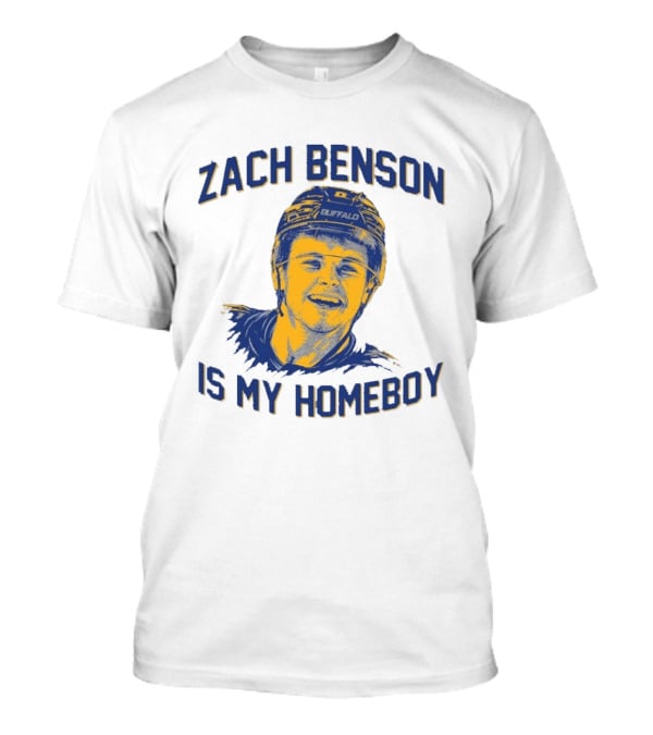 Zach Benson Is My Homeboy Buffalo Hockey Fan T-Shirt