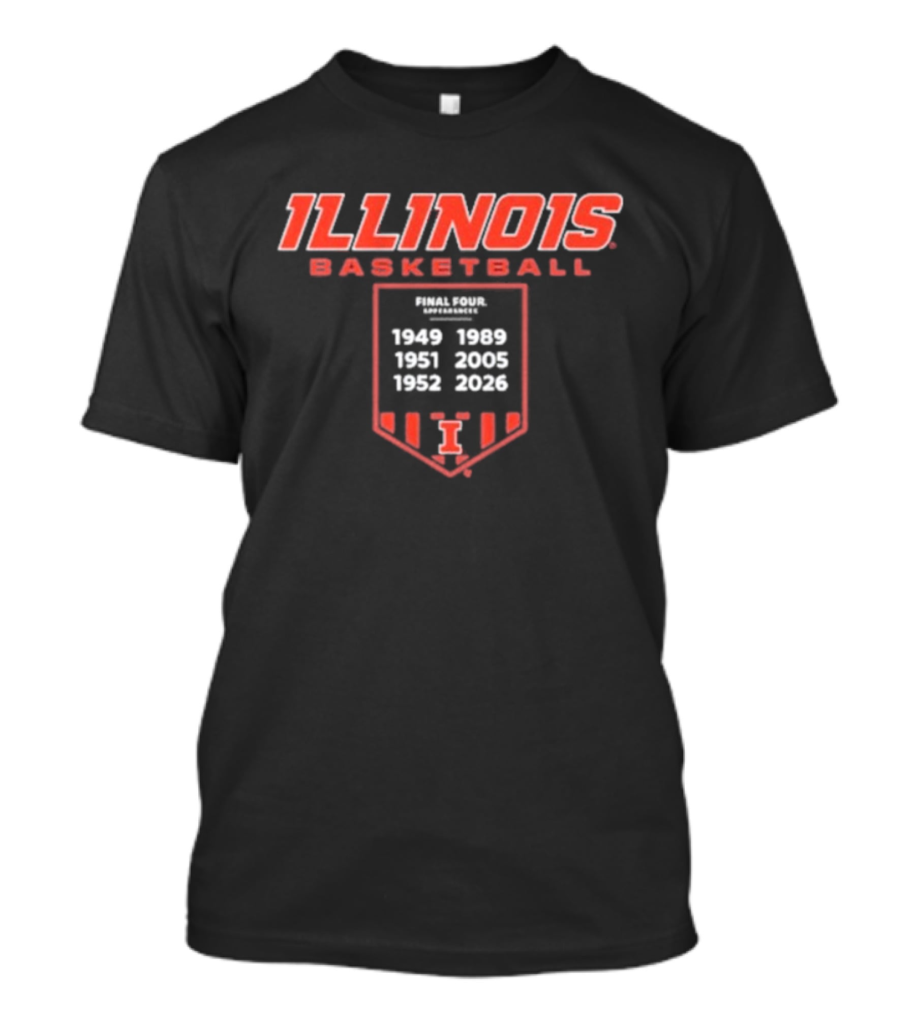 ILLINOIS Basketball Final Four Years Banner 1949 1951 1998 2005 2021 T-Shirt