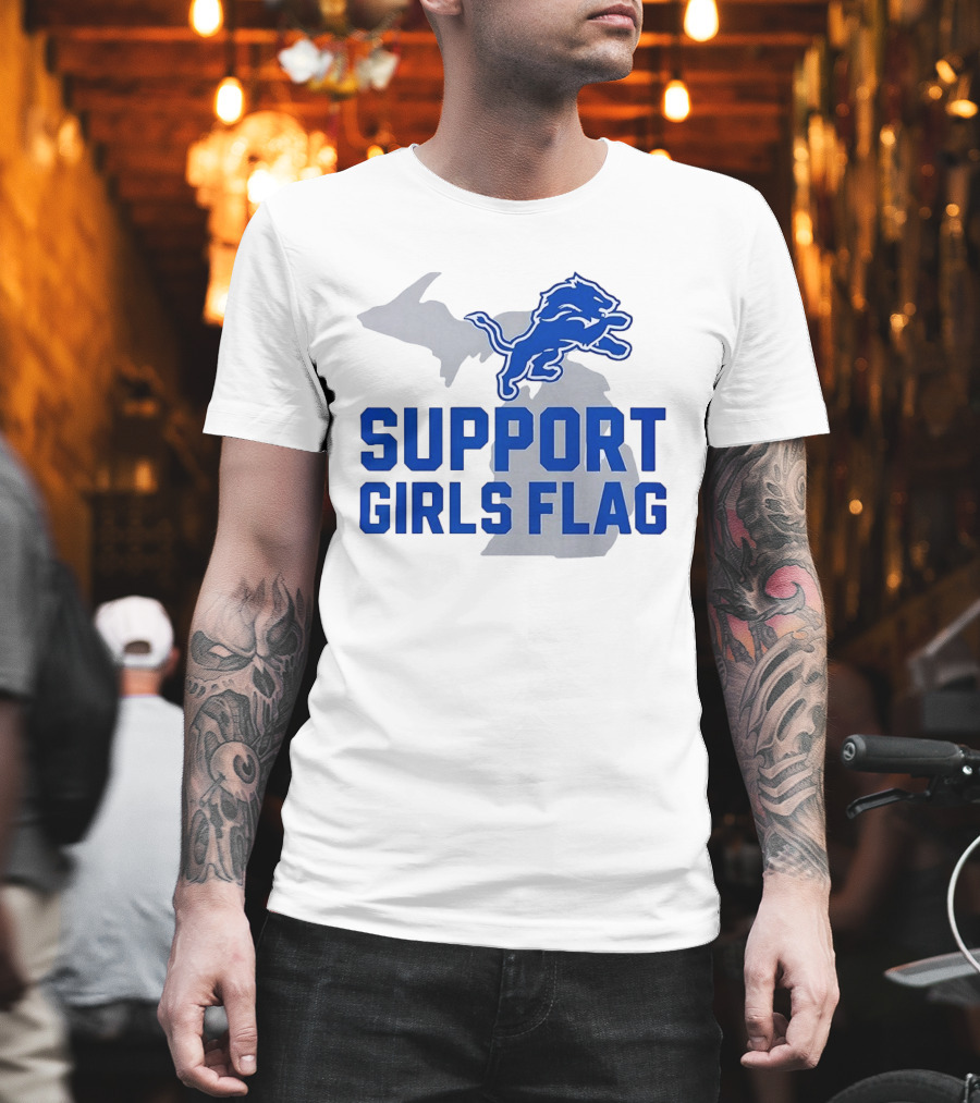 Detroit Lions Support Girls Flag Football Michigan Lions T-Shirt