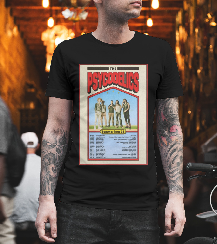 The Psycodelics Summer Tour 26 Concert Dates And Locations T-Shirt