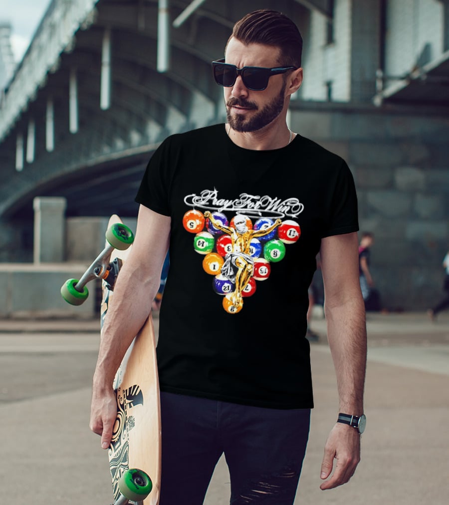 Pray For Win Billiard Balls Crucifix T-Shirt