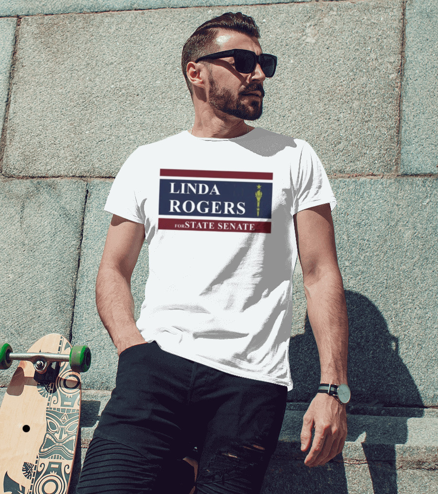 Linda Rogers For State Senate Torch T-Shirt