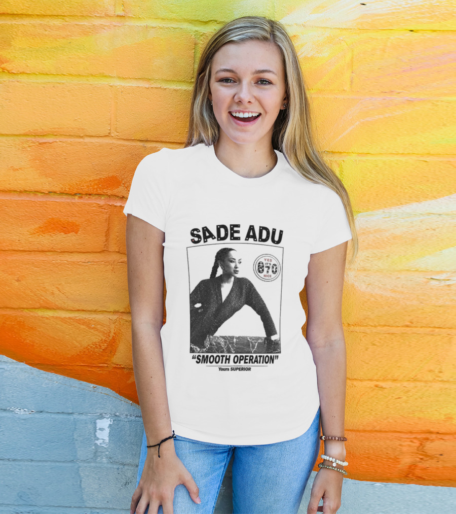 Sade Adu Smooth Operator 1984 Yours Superior T-Shirt