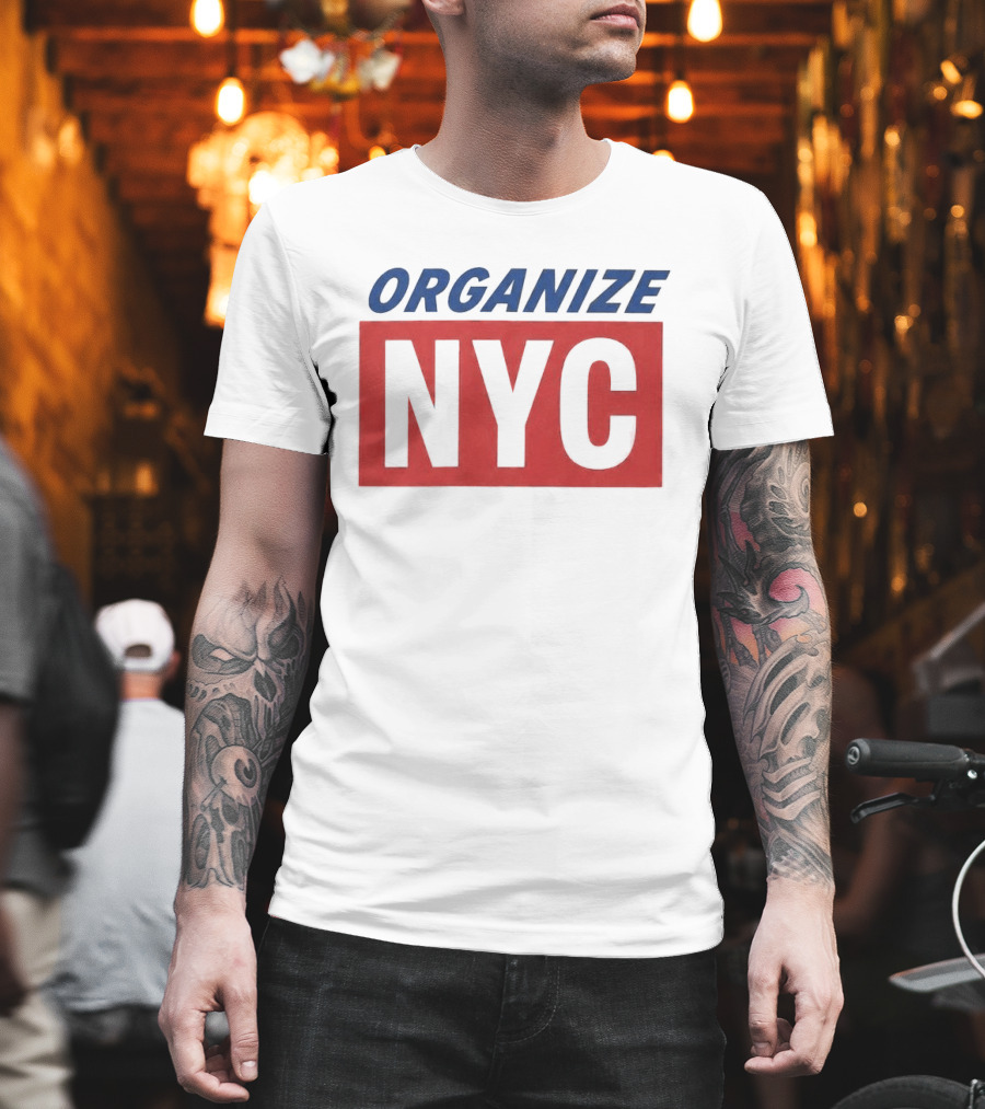 Organize NYC Mayor Mamdani Movement T-Shirt