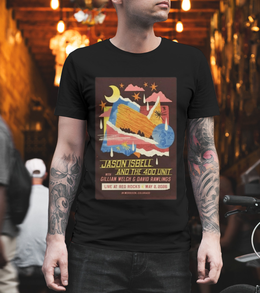 Jason Isbell And The 400 Unit With Gillian Welch And David Rawlings Live At Red Rocks May 2 2026 Morrison Colorado T-Shirt