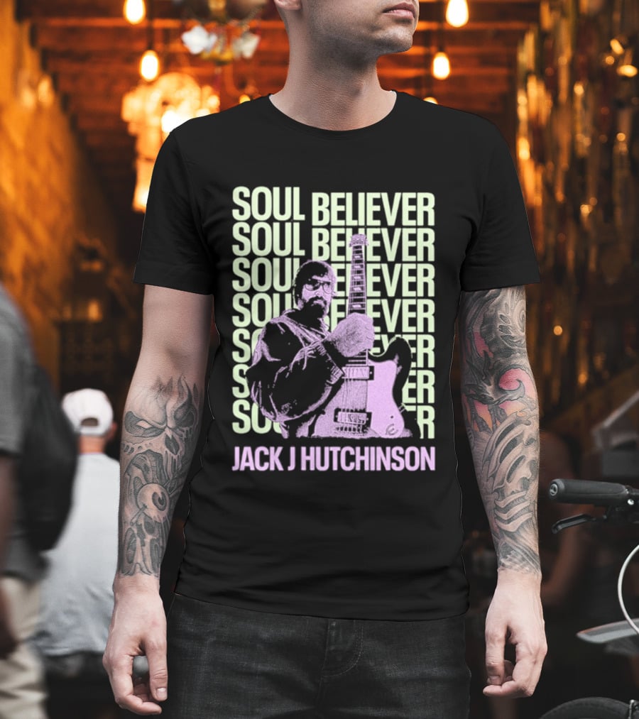 Jack J Hutchinson Soul Believer Guitar Artistry T-Shirt