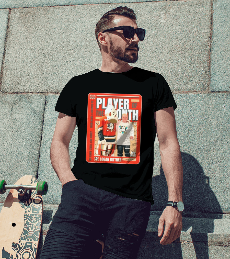 Top Flight Sweet Anaheim Ducks Logan Bittner Player Of The Month April 2026 T-Shirt