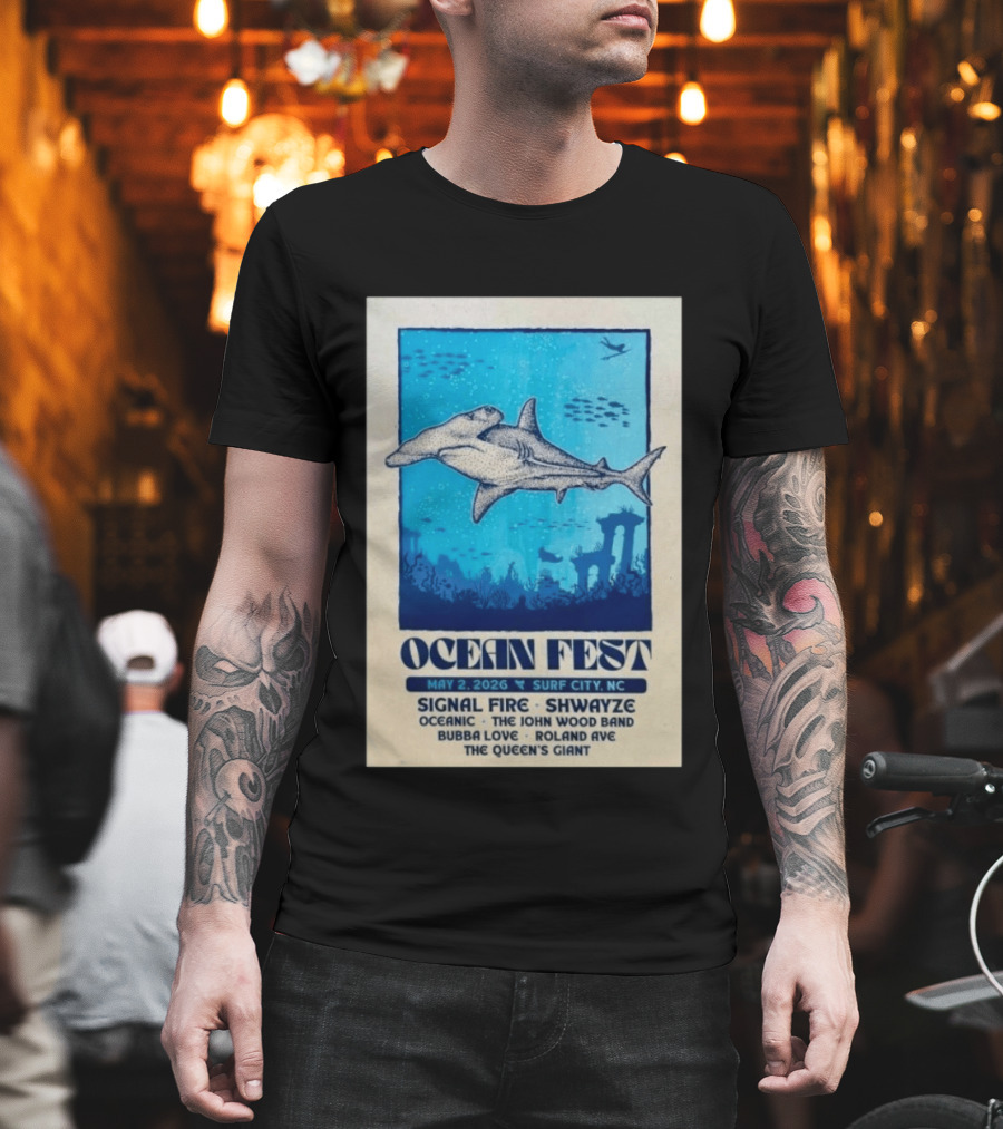 Ocean Fest May 2 2026 Surf City NC Tour Signal Fire Shwayze Bubba Love The John Wood Band T-Shirt
