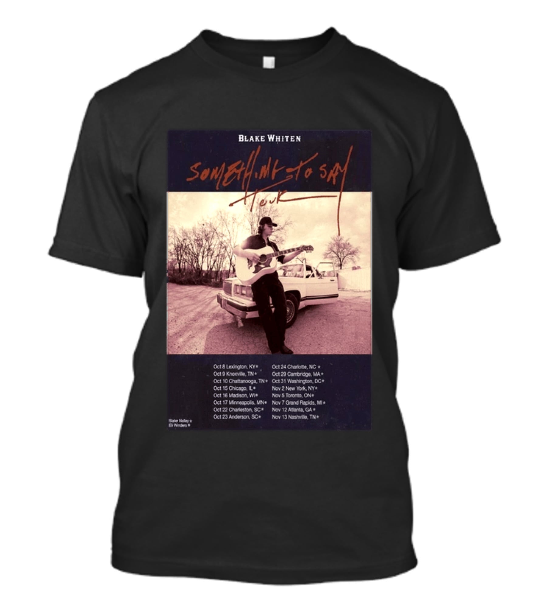 Blake Whiten Something To Say Tour 2026 With October Concert Dates And Vintage Car Photography T-Shirt