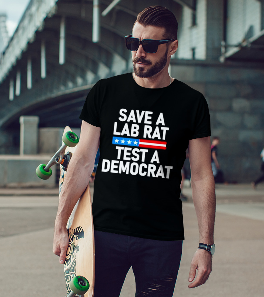 Save A Lab Rat Test A Democrat American Flag Stars T-Shirt