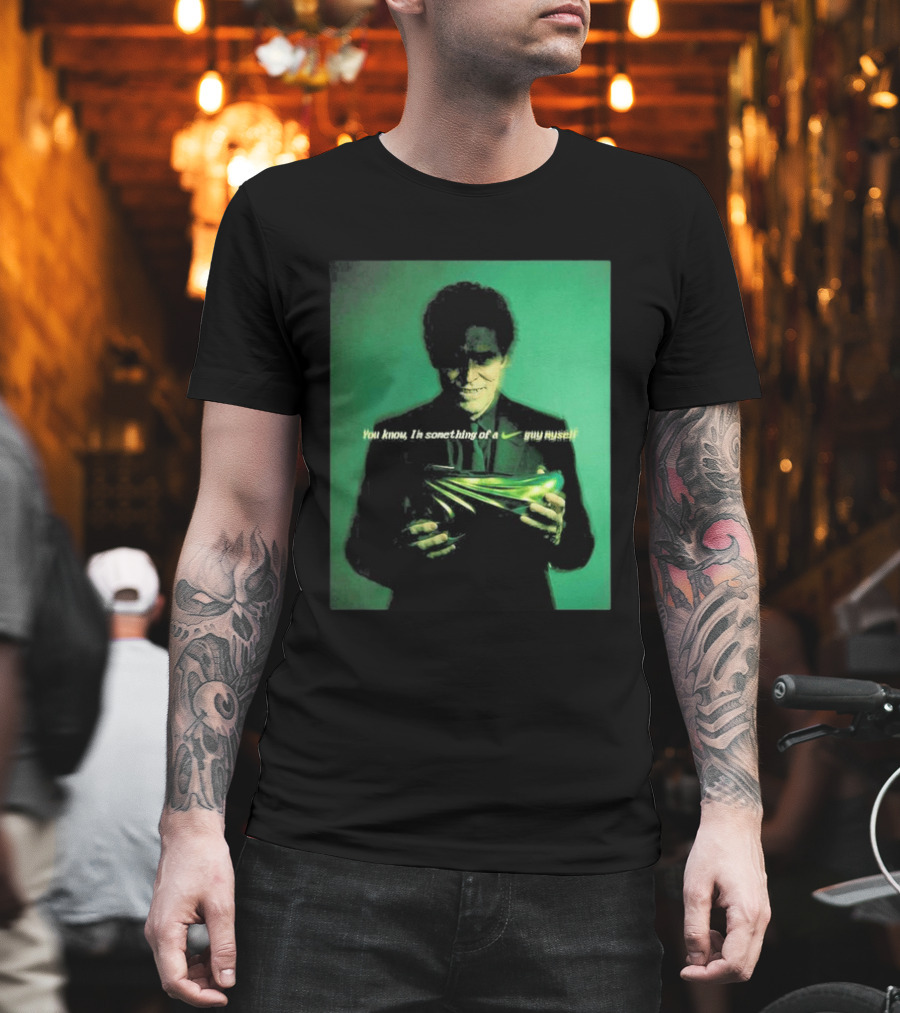 Ducks Of A Feather X Nike GT Future Green Goblin You Know I'm Something Of A Nike Guy Myself T-Shirt